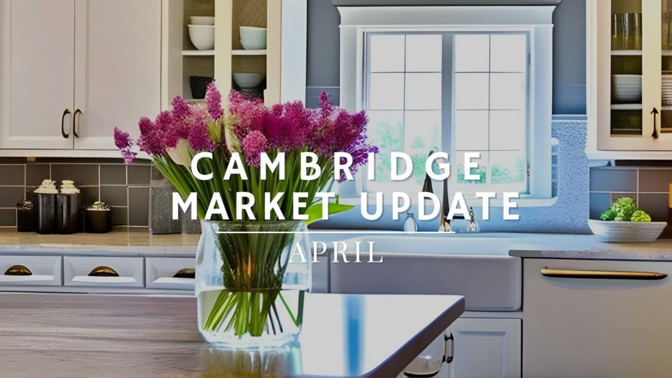 Cambridge Market Update for April 2023